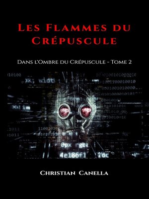 cover image of Les flammes du Crépuscule